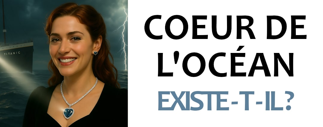 Est-ce que le Cœur de l'Océan existe?